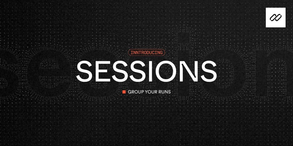 Featured image for Introducing Sessions: Group related runs blog post