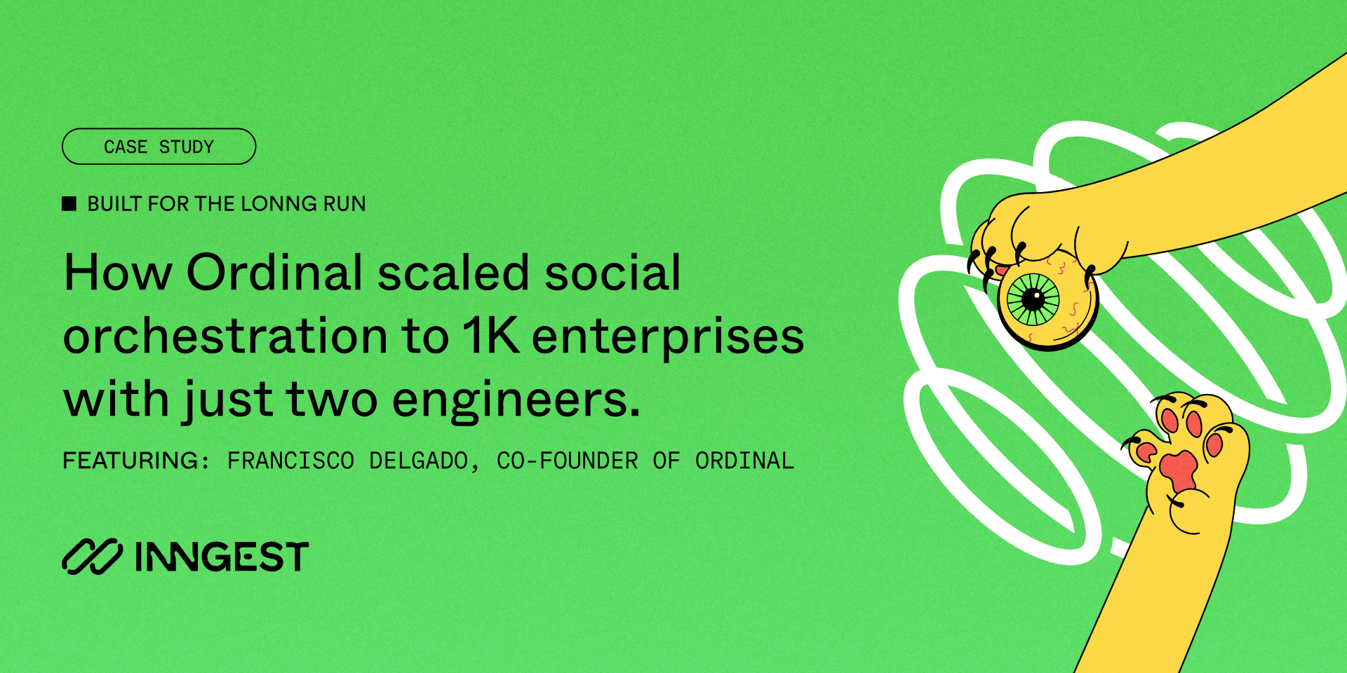 Featured image for Built for the Lonng Run: How Ordinal scaled social orchestration to 1K enterprises with just two engineers. blog post