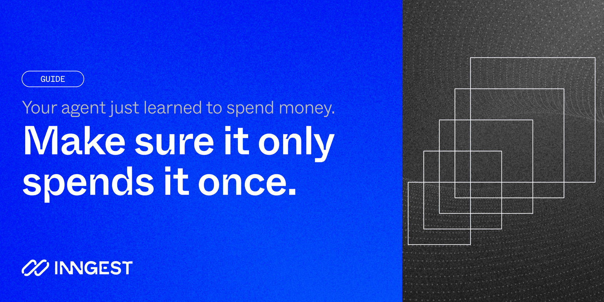 Featured image for Your agent just learned to spend money. Now make sure it only spends it once. blog post