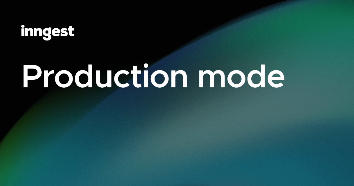 Production mode inngest documentation